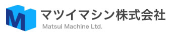 Matsui Machine Ltd.